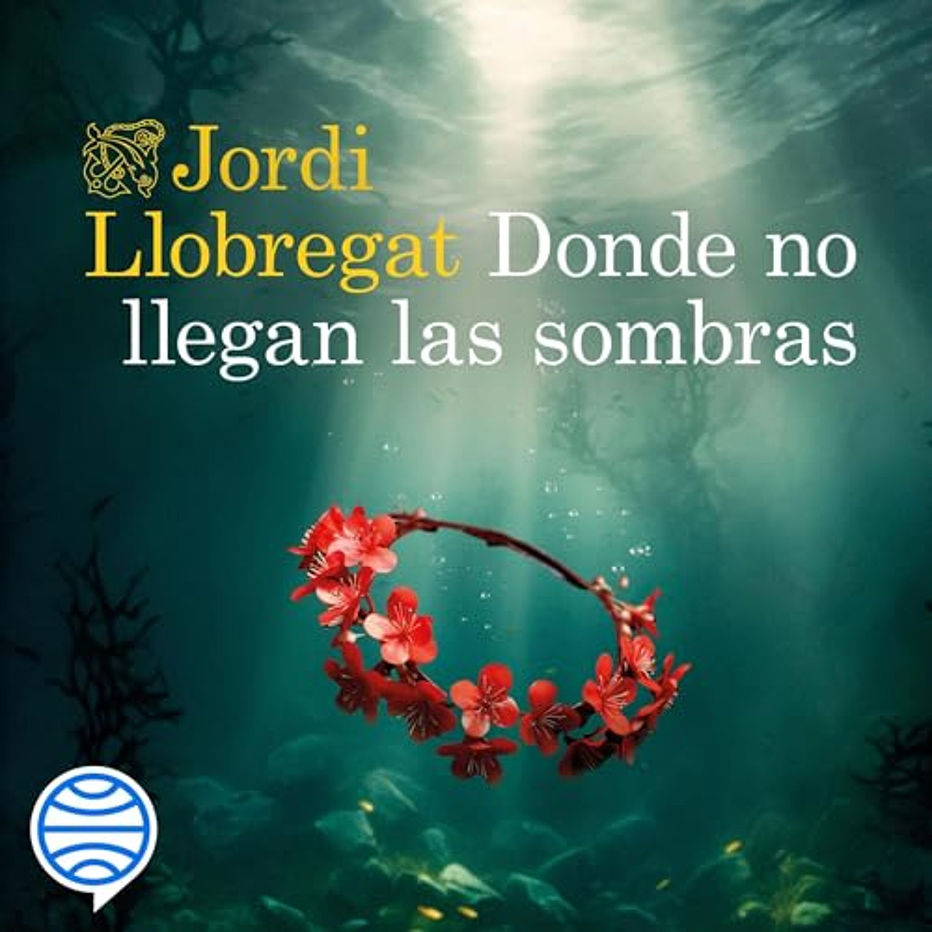 Donde no llegan las sombras (Audiolibro) | Prueba Gratis