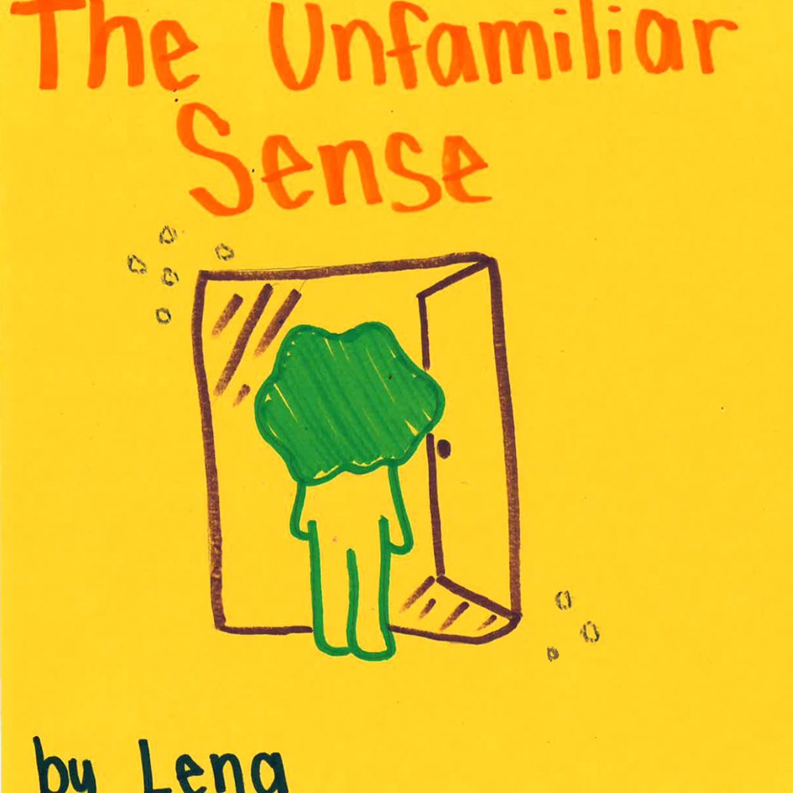 The Unfamiliar Sense by Lena episode artwork