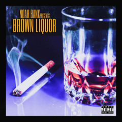 Brown Liquor