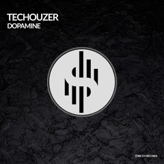 TecHouzer - Dopamine (Original Mix)