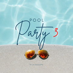 POOL PARTY 3