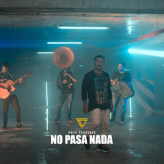 No Pasa Nada (Live Version)