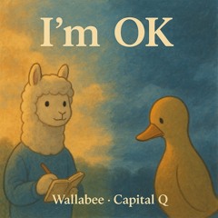 I'm OK(feat.Capital Q)