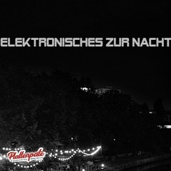 Elektronisches zur Nacht