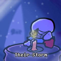 - || Their Storm || - Underswap: Dismal Oblivion