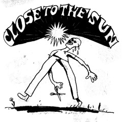 Close to the Sun