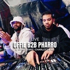 Offie B2B Pharro - Gangstarz, Charlotte 08.08.25