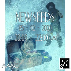 New Seeds // Show 48 // 05/02/20