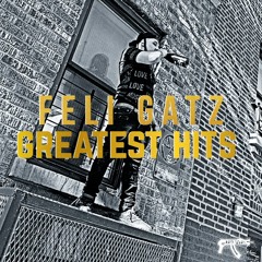 Feli Gatz : Greatest Hits