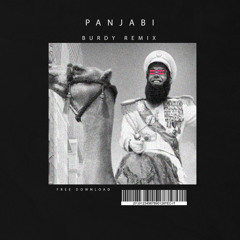 Panjabi ( Burdy Remix )