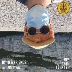 DY10 & Friends #12 - Unitypac - 17/06/2020