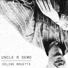 UNCLE_R DEMO
