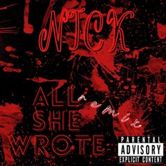 All She Wrote (Remix)