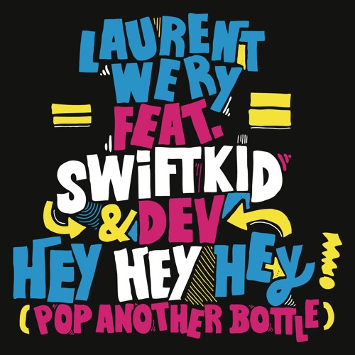 Hey Hey Hey Feat. Swiftkid (Kryder Remix )