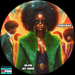 Blow My Mind (Radio Edit)