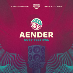 Aender @ CoSy Festival 2025 | Traum & Zeit Stage