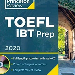 PDF Download Princeton Review TOEFL iBT Prep with Audio CD, 2020: Practice Test