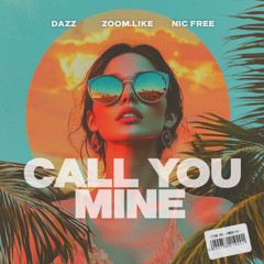 Call You Mine