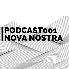 Nova Nostra - Jack had a Groove Podcast 001