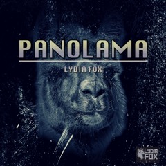 Lydia FOX - Panolama (Original Mix)// FREE DOWNLOAD