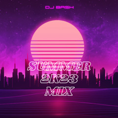 SUMMER 2K23 Mix