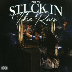 Psc Ty x LilEd2.0 - In The Rain