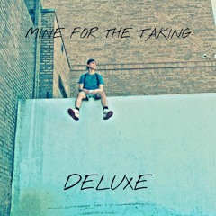 Mine For The Taking