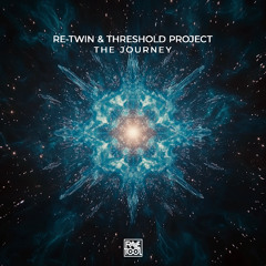 Re-Twin & Threshold Project - The Journey