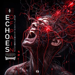 Disarray - Echoes Of Pain