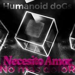 Necesito Amor, No más doloR (Hypnotic progressive House)