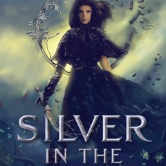 Silver in the Mist - Emily   Victoria
