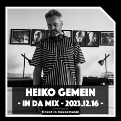 Heiko Gemein - In Da DEEP Mix - 2023-12-16