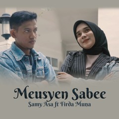 Meusyen Sabee - Samy Asa Ft Firda Muna