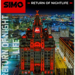 SIMO | RETURN OF NIGHTLIFE