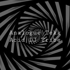 [DJ] Analogue Spiral Acid Tribe Mental Tekno | Q6/QM (239)