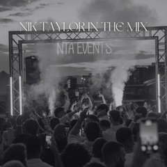NIK TAYLOR in the Mix 002 | w. some unreleased banger
