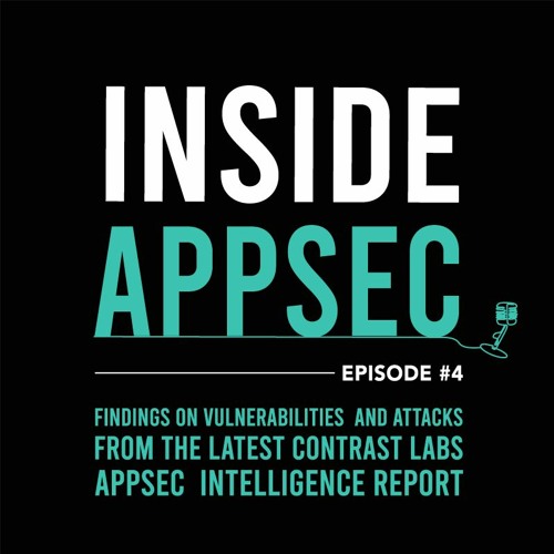 Findings on Vulnerabilities and Attacks from the Latest Contrast Labs AppSec Intelligence Report
