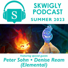 Skwigly Podcast 110 - Peter Sohn and Denise Ream