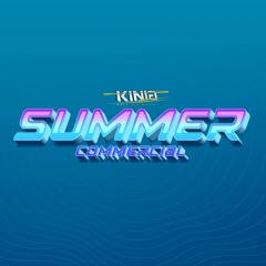Kinia - 2022 Commercial PACK ( Summer )