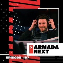 Armada Next | Episode 187 | Ben Malone