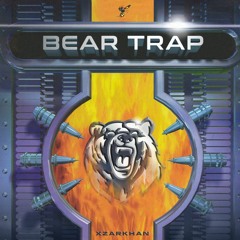 XZARKHAN - Bear Trap (Prod. SINGE & REAPYY)