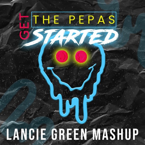 Farruko, Kryder & Pink  - Get The Pepas Started (Lancie Green MashUp)