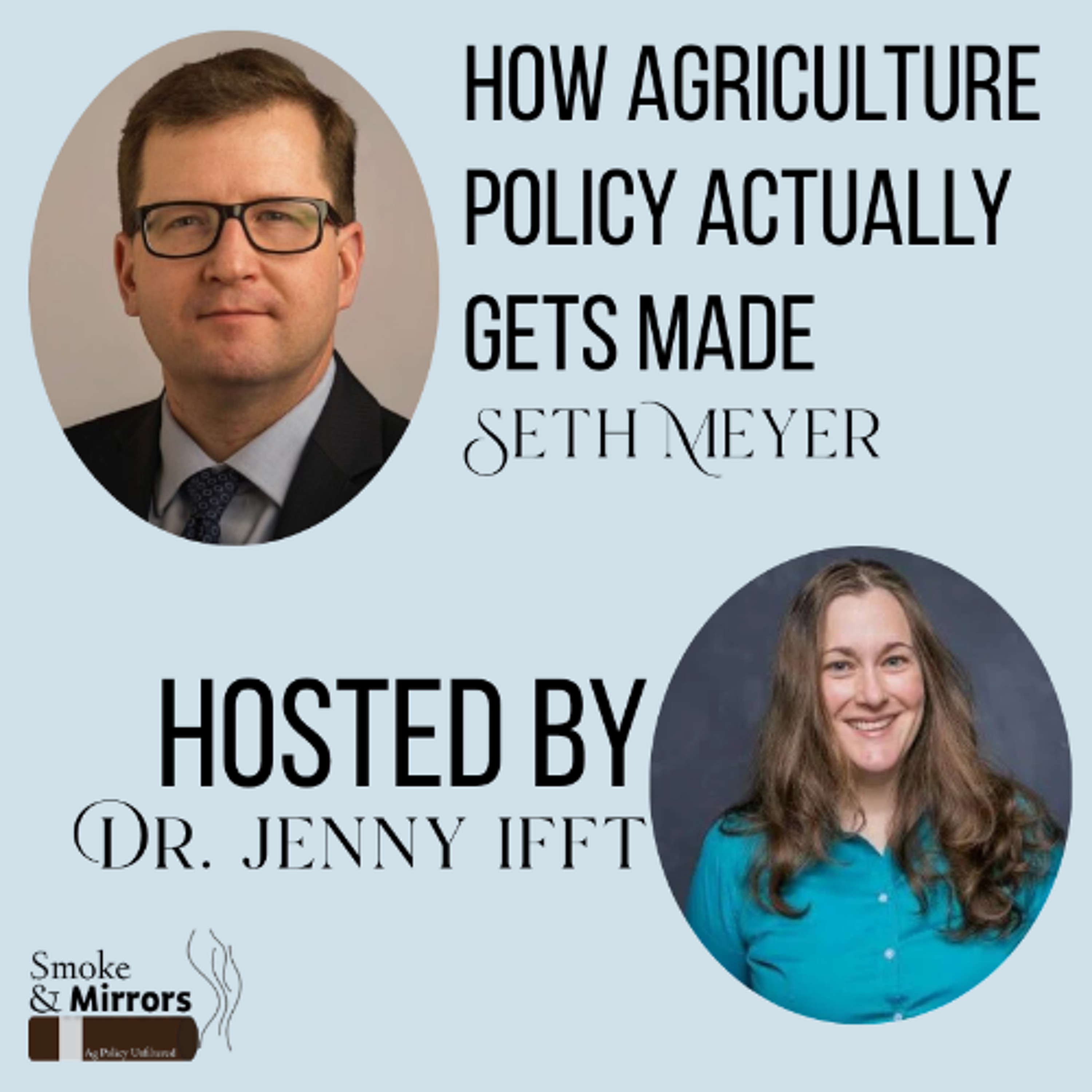 How Agriculture Policy Actually Gets Made | Seth Meyer episode artwork
