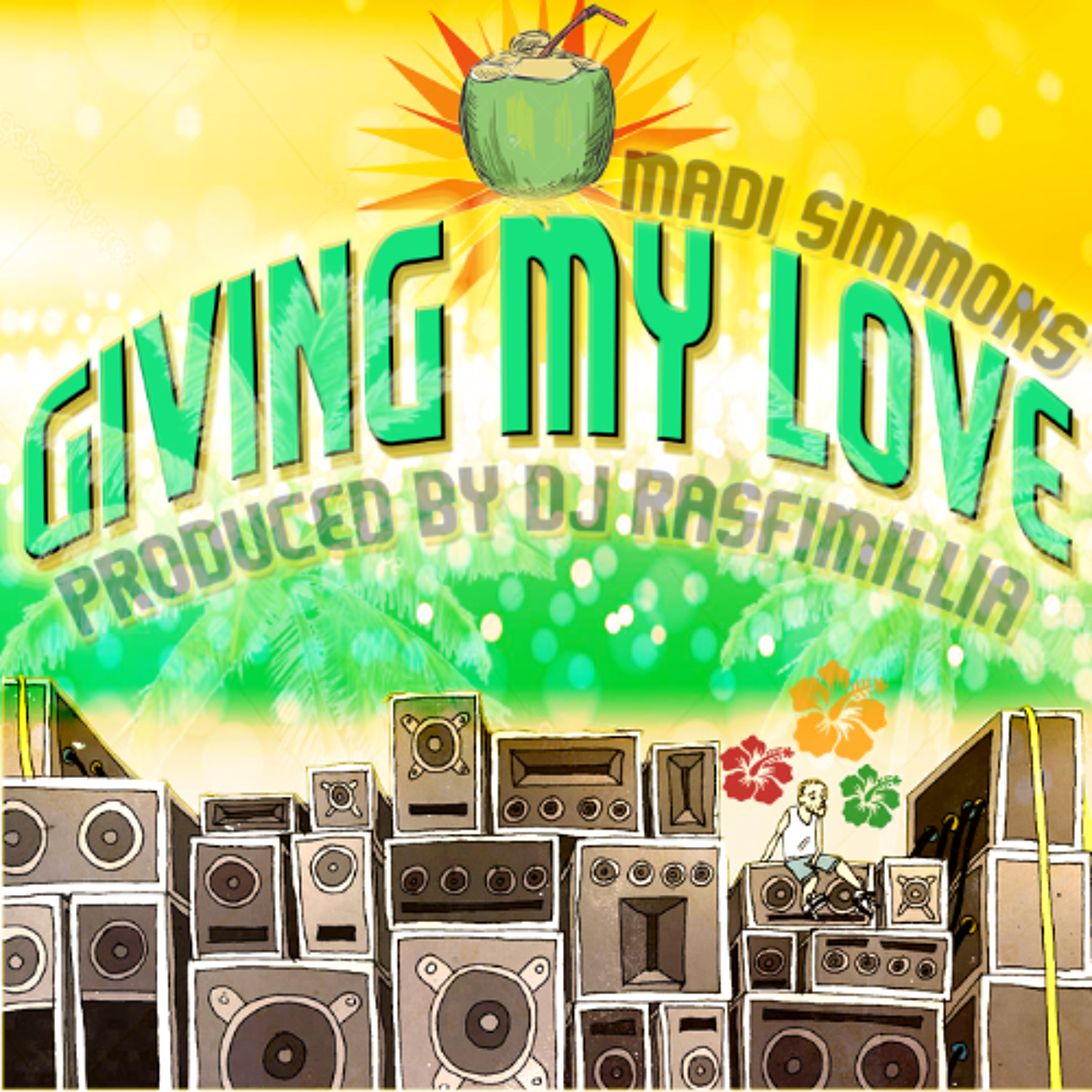 Giving My Love (Rasfimillia Records)