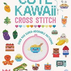 |( Cute Kawaii Cross Stitch, Over 400 super adorable patterns |E-book(