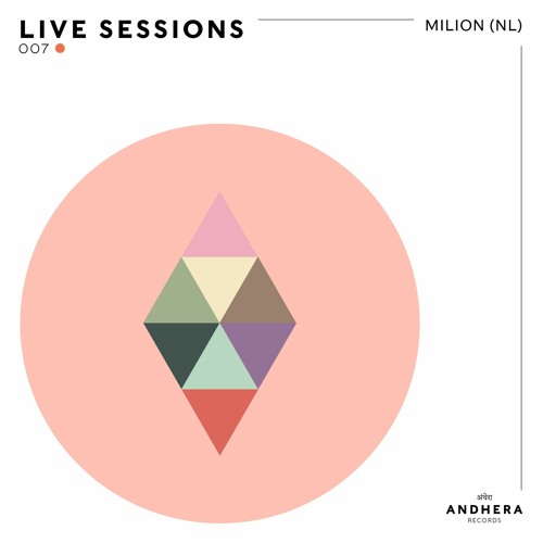 Andhera Live Sessions 007: Milion (NL)