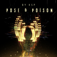 Pose & Poison