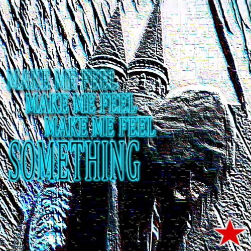 makemefeelsomething