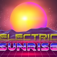 Electric Sunrise