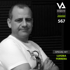 CRISTIAN VARELA RADIO SHOW #567 (SPECIAL SET LUISMA FERRERA)